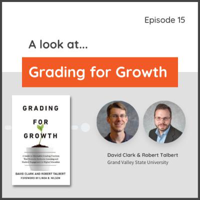 Episode 15: A Look at Grading for Growth Episode 15: A Look at Grading for Growth