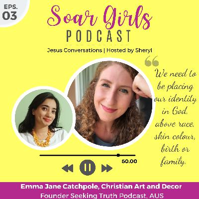 Episode 3 Jesus Conversation with Emma, Part 1 Episode 3 Jesus Conversation with Emma, Part 1