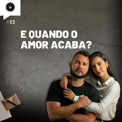 CasamentomilionárioCast | #23 - E quando o amor acaba?
