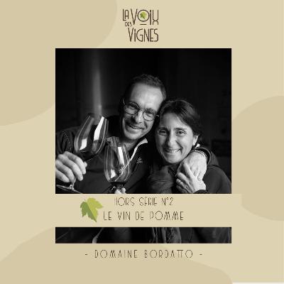 * Hors Série n°2 - Domaine Bordatto - Le vin de Pomme