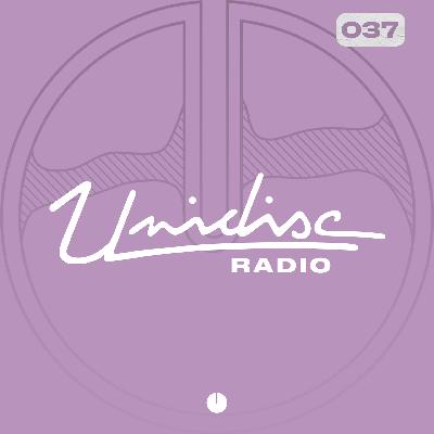 Unidisc Radio - Episode 037: Montreal Sounds