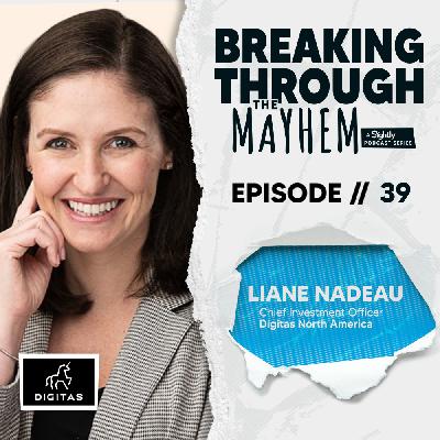 Digitas CIO Liane Nadeau on Context, AI, and the Future of Media Investment