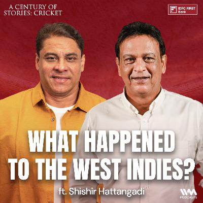What happened to the West Indies? ft. Shishir Hattangadi | Cricket