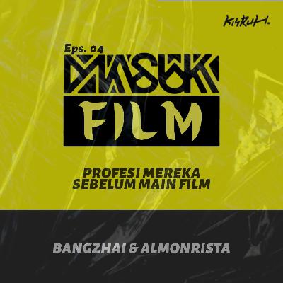 MASUK FILM - Profesi Mereka Sebelum Main Film - Eps. 04