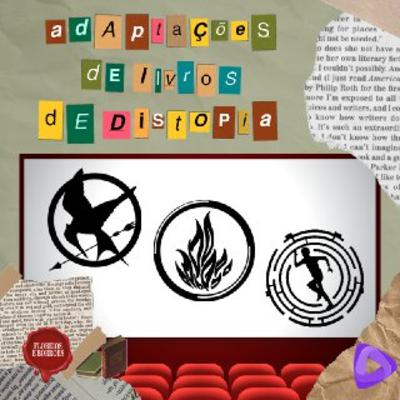 Adaptações de livros de distopia Adaptações de livros de distopia