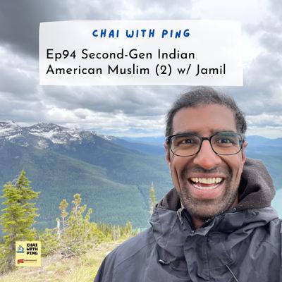 [Religions] Ep94 Second-Gen Indian American Muslim (2) w/ Jamil