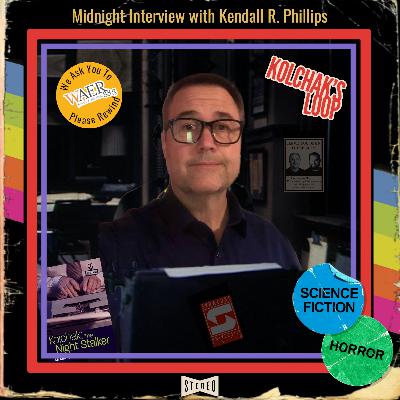 Midnight Interview with Kendall R. Phillips Midnight Interview with Kendall R. Phillips
