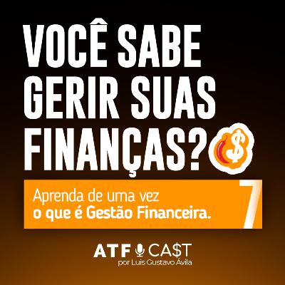 Aprenda de uma vez o que é gestão financeira!
