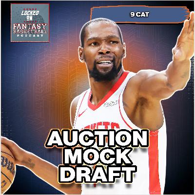 Kevin Durant Headlines My Auction Draft Strategy | Fantasy Basketball Mock Breakdown