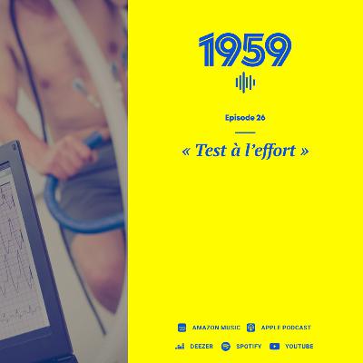 1959 - Épisode 26 « Test à l'effort »