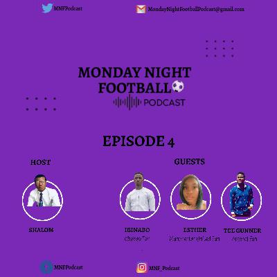 Monday Night Football Podcast Episode 4