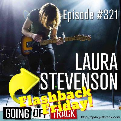 Flashback Friday! - Laura Stevenson Flashback Friday! - Laura Stevenson