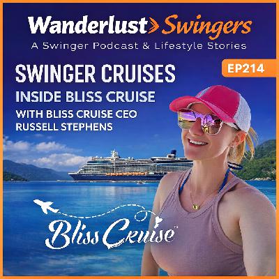 Swinger Cruises - Inside Bliss Cruise with CEO Russell Stephens