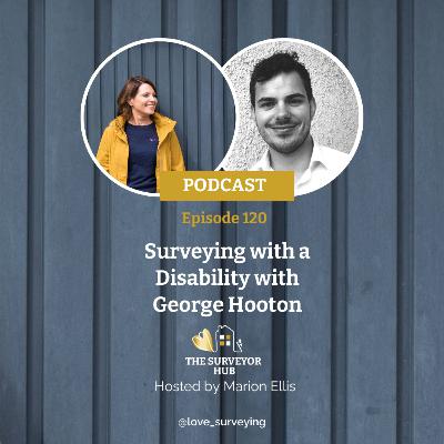 George Hooton - Surveying with a Disability