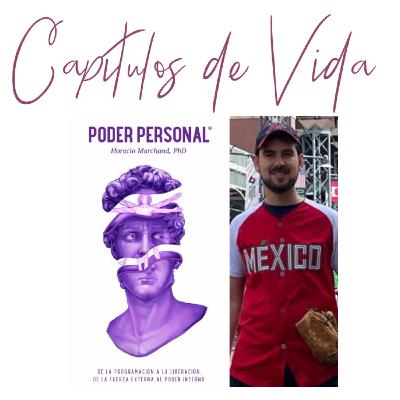 Ep. 39 "Poder Personal" (Horacio Marchand) por Darío Jiménez