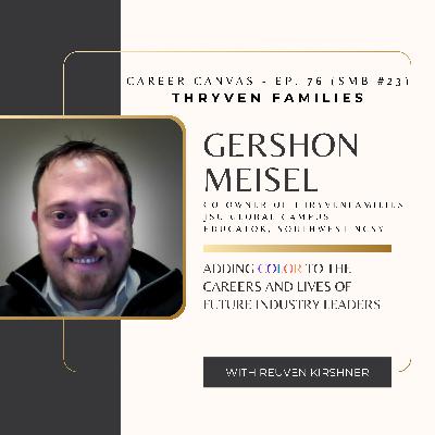 Thryven, JSU & NCSY with Rabbi Gershon Meisel - Episode 76 (SMB #23) Thryven, JSU & NCSY with Rabbi Gershon Meisel - Episode 76 (SMB #23)