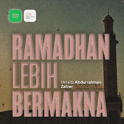 Ramadhan Lebih Bermakna