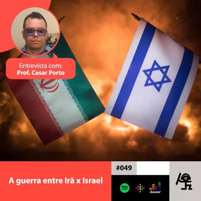 Tempus #049 - A guerra Irã x Israel / Entrevista com César Henrique Porto Tempus #049 - A guerra Irã x Israel / Entrevista com César Henrique Porto