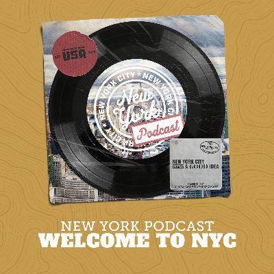 Welcome to New York - #1 De New York Podcast