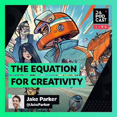 The DeviantArt Podcast: LIVE | The Equation for Creativity (w/ Jake Parker)