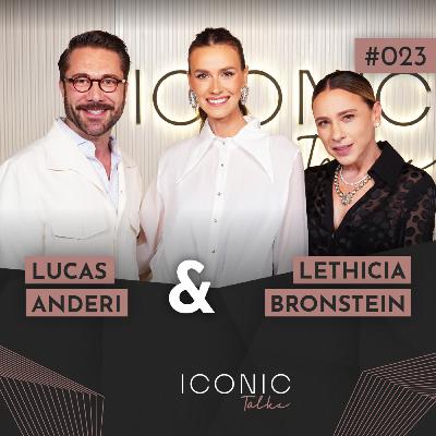 LUCAS ANDERI E LETHICIA BRONSTEIN (VESTIDO DE NOIVA) | ICONIC TALKS #023 LUCAS ANDERI E LETHICIA BRONSTEIN (VESTIDO DE NOIVA) | ICONIC TALKS #023
