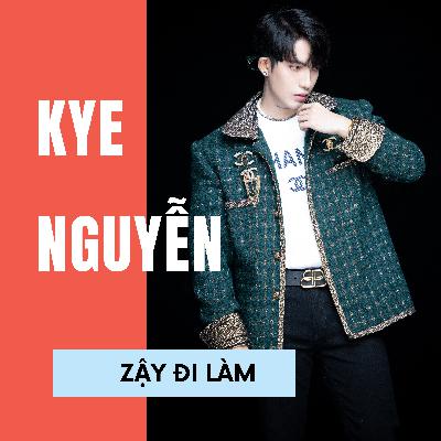 #Ep 9 Kye Nguyễn: Stylist hay Giám đốc sáng tạo, trách nhiệm công việc luôn là hàng đầu! #Ep 9 Kye Nguyễn: Stylist hay Giám đốc sáng tạo, trách nhiệm công việc luôn là hàng đầu!