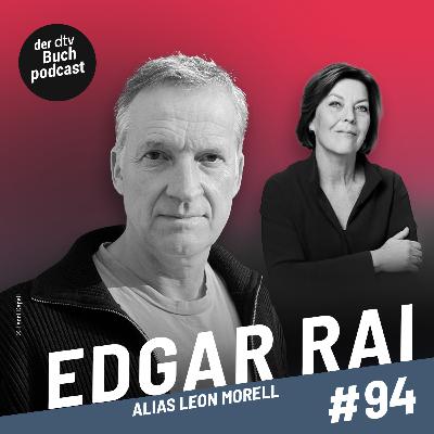 Dora Heldt trifft - Edgar Rai (alias Leon Morell)