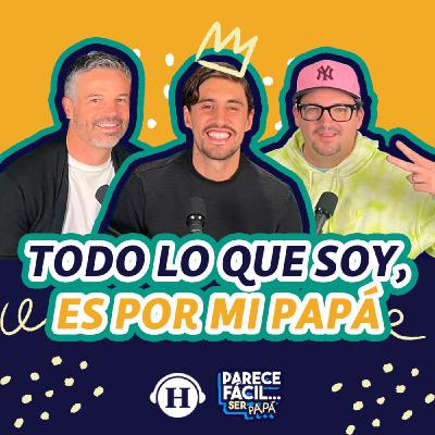 Lo que mi papá me enseñó con José Carlos Van Rankin