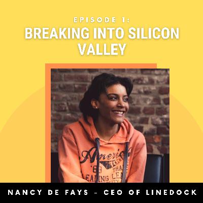 Breaking into Silicon Valley Breaking into Silicon Valley