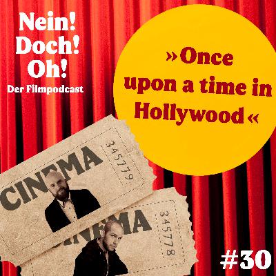 #30: "Once upon a Time in Hollywood" (2019)
