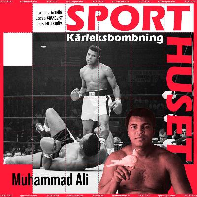 Kärleksbombning - Muhammad Ali
