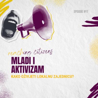 Mladi i aktivizam: Kako oživjeti lokalnu zajednicu?