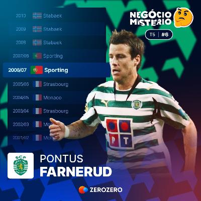 T5, Ep. 6 | Farnerud no Sporting