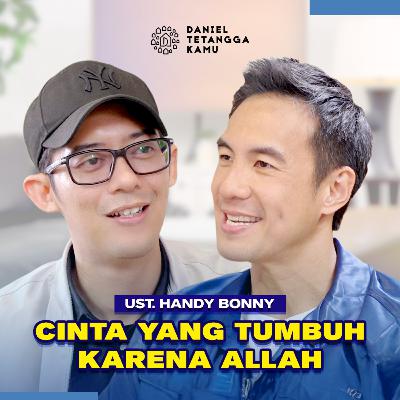Dari Ragu Jadi Yakin, Perjalanan Iman yang Mengubah Hidup UST. Handy Bonny | Daniel Tetangga Kamu