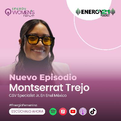 Los jóvenes tenemos mucho talento que aportar a la industria: Montserrat Trejo (ENEL México) Los jóvenes tenemos mucho talento que aportar a la industria: Montserrat Trejo (ENEL México)