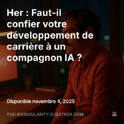HER - Faut-il faire confiance à une IA pour développer votre carrière?