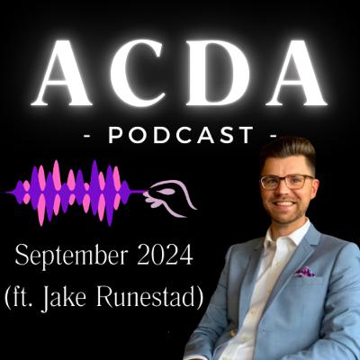 Episode #2 - September 2024 (ft. Jake Runestad)