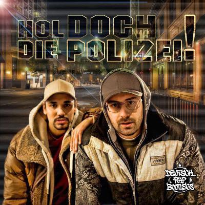 Sido & B-Tight - Hol Doch Die Polizei (Dr. Bootleg Haftbefehl Remix)