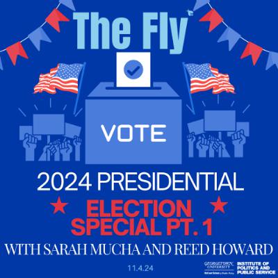 2024 Election Special (Part 1) - ft. Sarah Mucha and Reed Howard