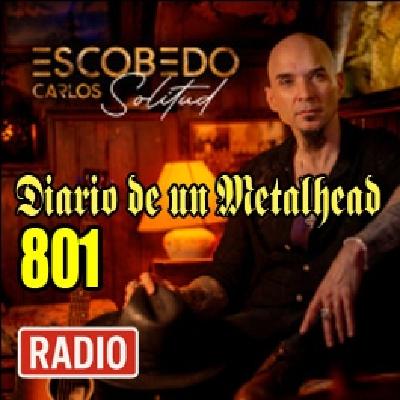 Diario de un Metalhead 801 CARLOS ESCOBEDO