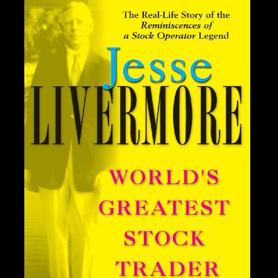 Jesse Livermore: World′s Greatest Stock Trader by Richard Smitten, Book Summary, Podcast, English