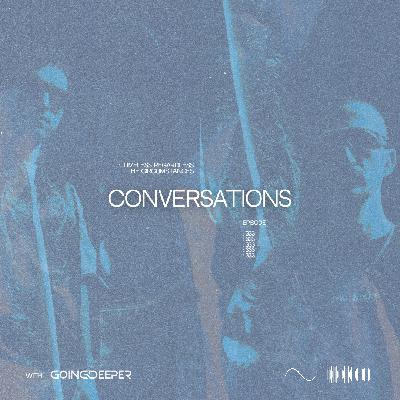 Going Deeper - Conversations #331