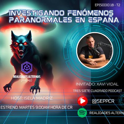 Investigando Fenómenos Paranormales en España