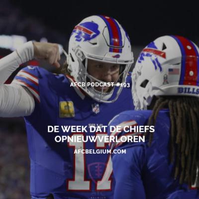 AFCB Podcast #193: De dag dat de Chiefs weer verloren