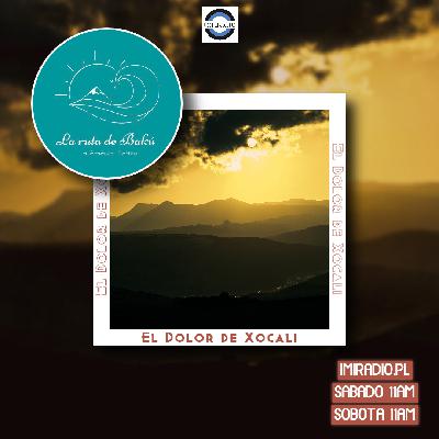 #34 El dolor de Xocali