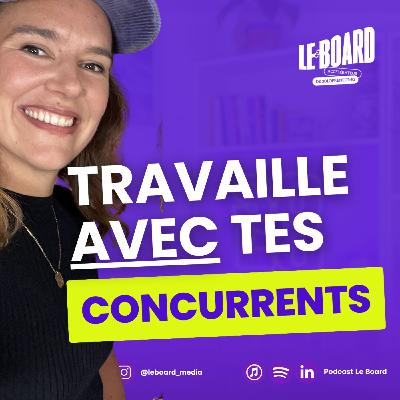 Travaille AVEC tes concurrents et pas contre eux (spécial freelance / solopreneur)
