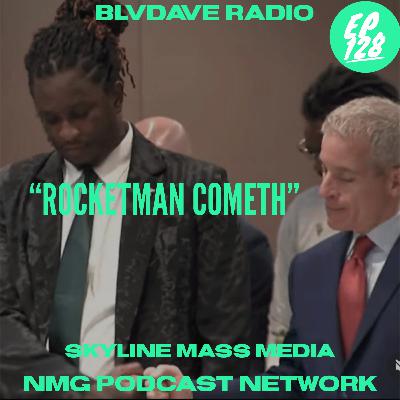 "BlvdAve Radio: Rocketman Cometh"