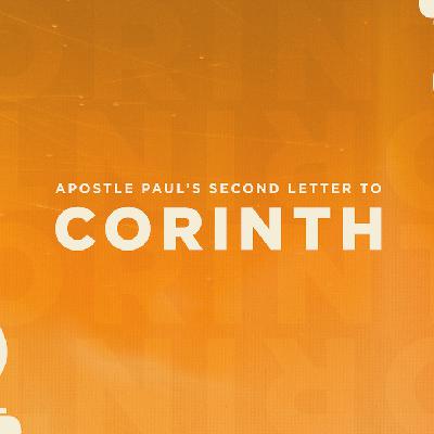 Apostle Paul's Second Letter to Corinth - Thanksgiving Abundance in a Never