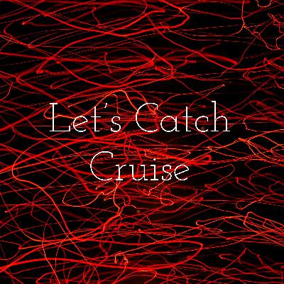 not catching cruise after long while