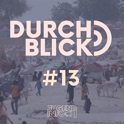 Durchblick # 13 - Interview zum Krieg im Sudan | Nelsons Tod in der JVA | Arbeitskampf bei Lieferando | Zunahme an Wohnungslosigkeit Durchblick # 13 - Interview zum Krieg im Sudan | Nelsons Tod in der JVA | Arbeitskampf bei Lieferando | Zunahme an Wohnungslosigkeit